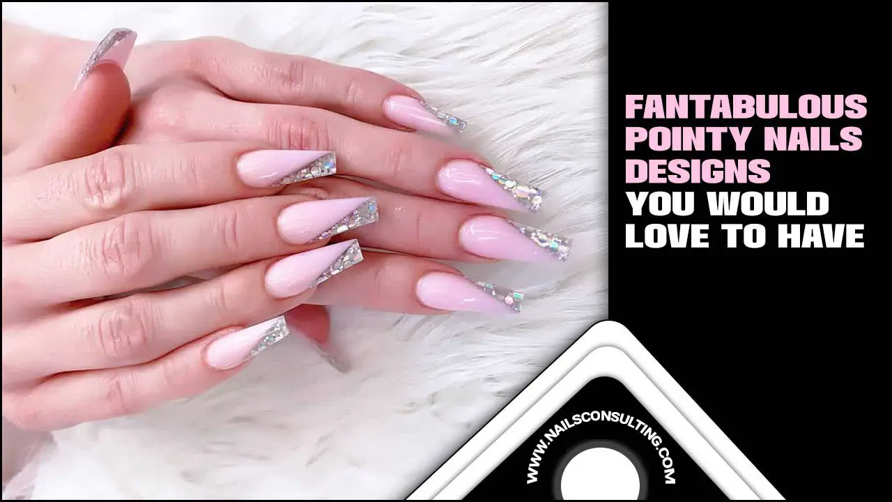 Fantabulous Pointy Nails Designs You Would Love To Have